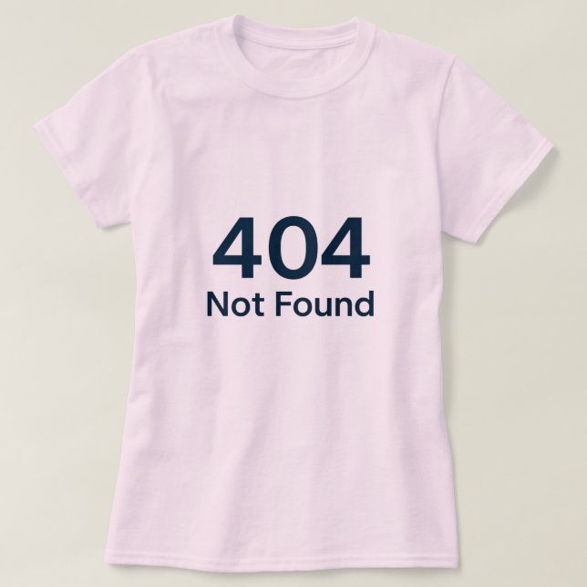 404 Hittade inte T Shirt (Design framsida)