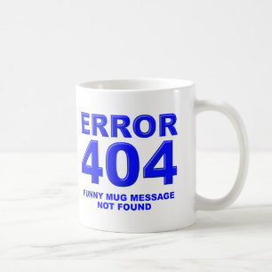 404 Meddelande Hittades Inte Rolig Mugg