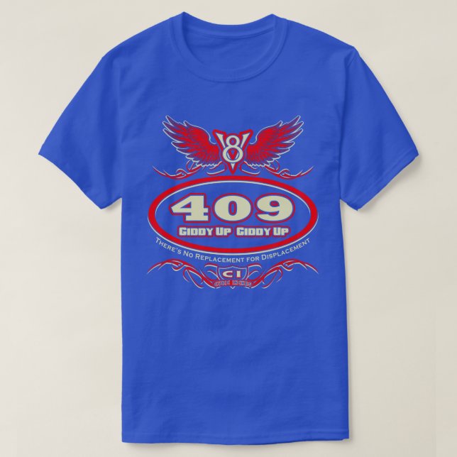 409 Giddy upp till 2 T Shirt (Design framsida)