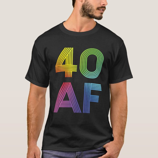 40 AF, 40:e födelsedagen, För manar T Shirt (Framsida)