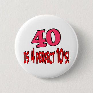 40 är 4 perfekta 10s (ROSOR) Knapp