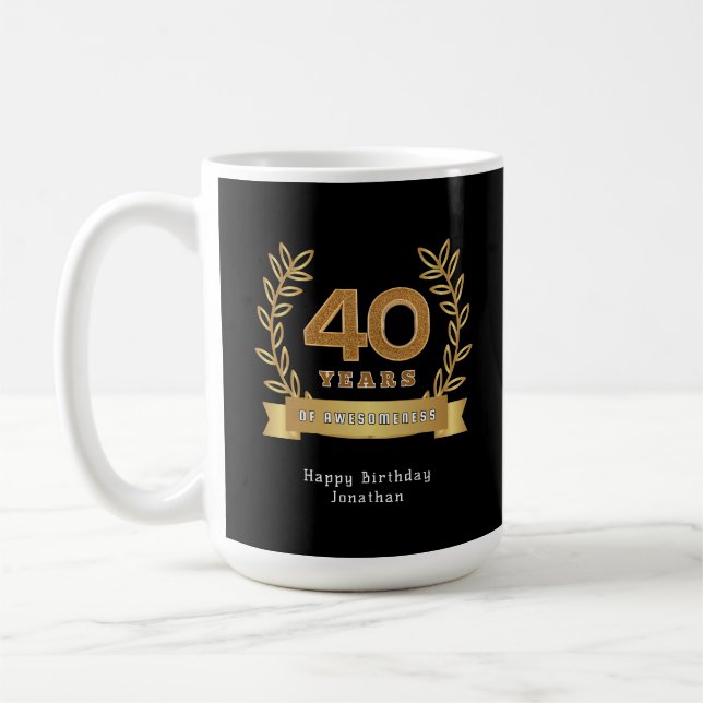 40 år av medvetande - svart anpassningsbar födelse kaffemugg (Vänster)