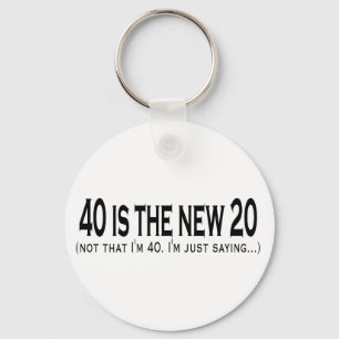 40 är de nya 20na nyckelring