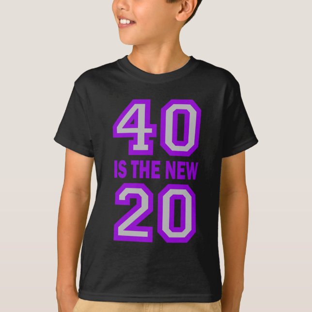 40 är de nya 20na t shirt (Framsida)
