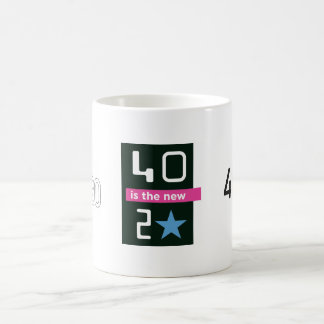 40 är den nya muggen 20 kaffemugg