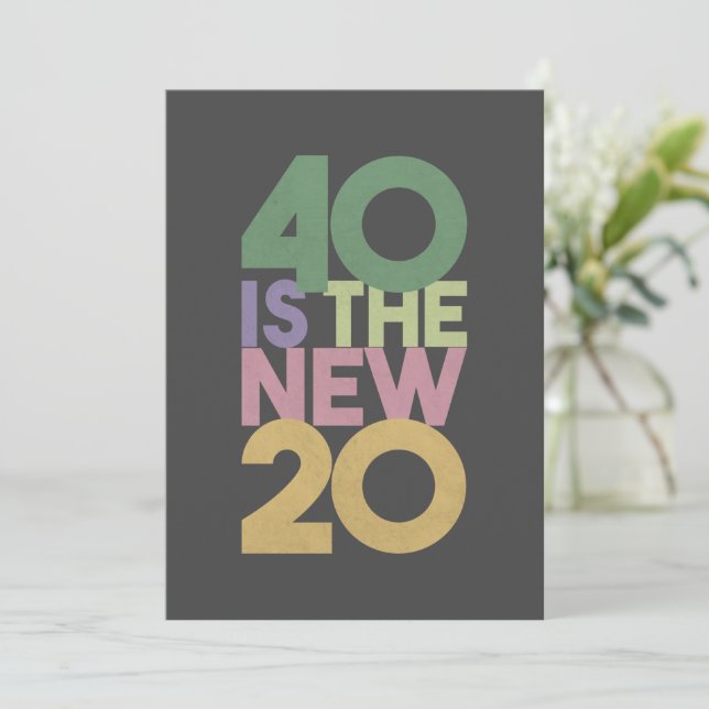 40 är det nya 20-40:e födelsetalet tack kort (Stående Fram)