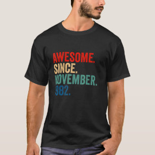 40 år gammal 40:e födelsedagen Fantastisk sedan no T Shirt