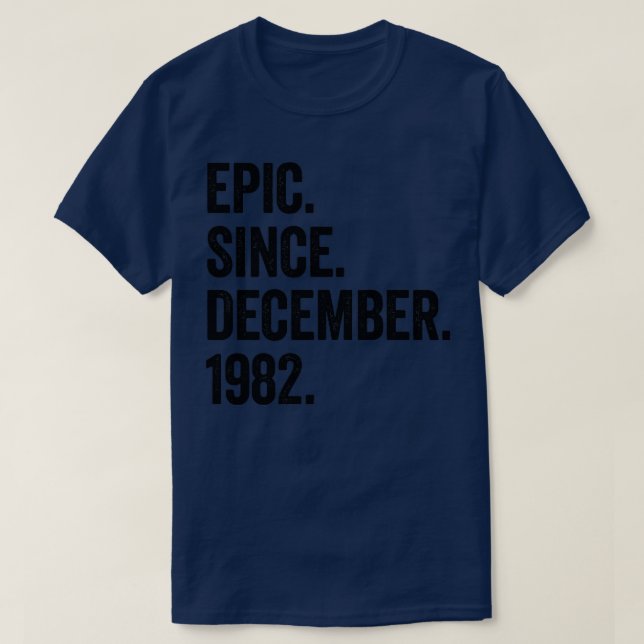 40 år gammal december 1982 40:e födelsedagen t shirt (Design framsida)