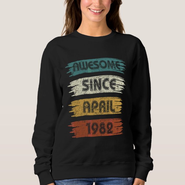 40 år gammal Fantastisk sedan april 1982 40:e föde T Shirt (Framsida)