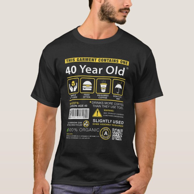 40 år gammal Paket innehåller futtig 40:e födelsed T Shirt (Framsida)