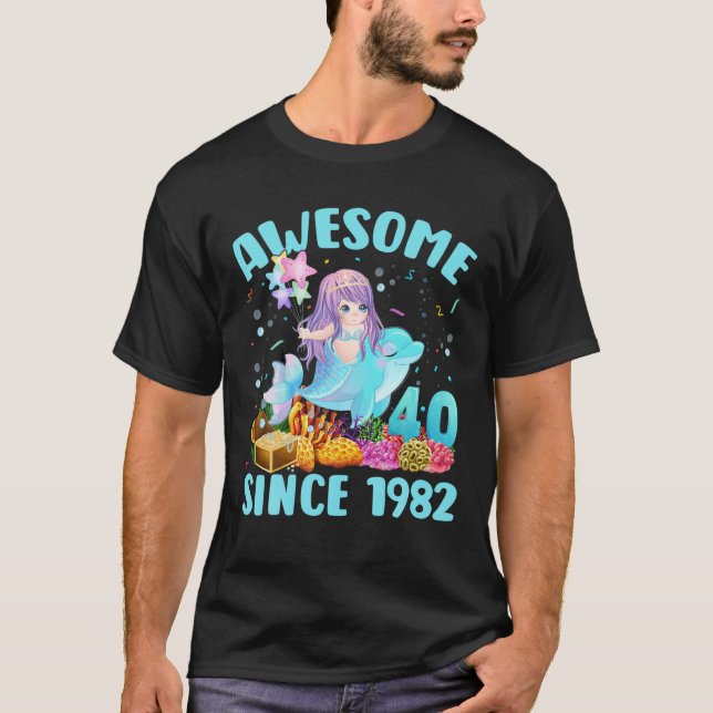 40 år gammal Sjöjungfru Fantastisk sedan 1982 40:e T Shirt (Framsida)