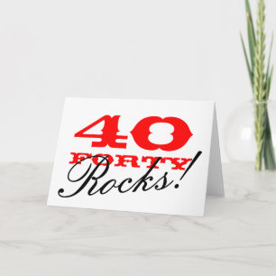40-års födelsedagskort 40 Rocks! Kort