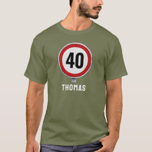 40-årsdag Hastighetsbegränsningsskylt - ALDER OKÄN T Shirt