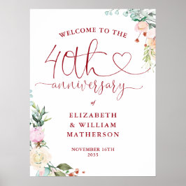 40-årsjubileum Ruby Heart Blommig Välkomstskylt Poster