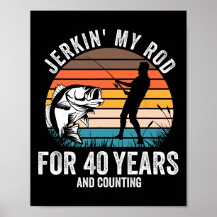 40-årspresent För Fiskare Män Rolig Fiske Poster