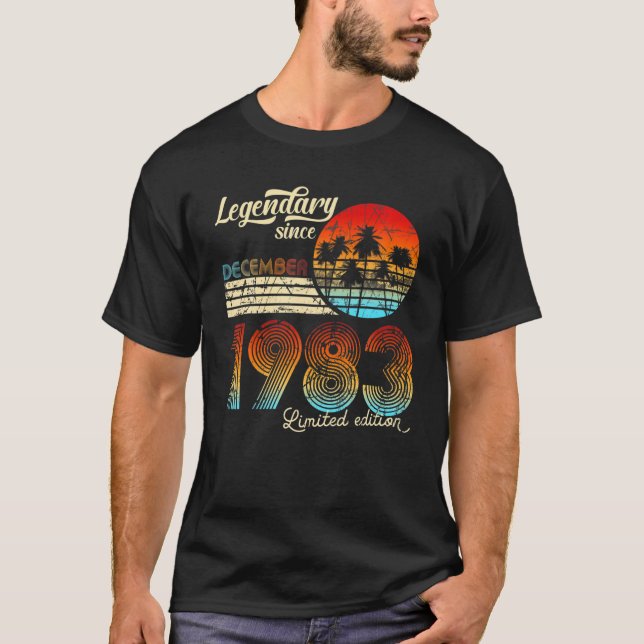 40. Birthday Legendary Since December 1983 Gift T Shirt (Framsida)