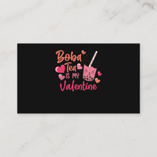 40.Boba Tea Boba Tea Is My Valentine Heart Visitkort
