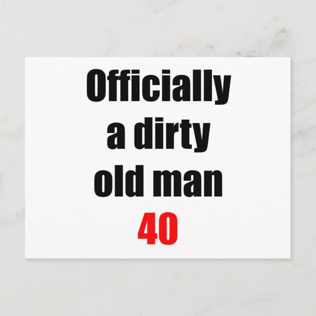 40 Dirty Old Man Vykort (Framsida)