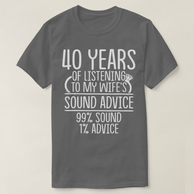 40:e årsdagen av Bröllop-årsdagen Gift Lyssna Husb T Shirt (Design framsida)
