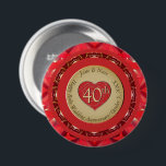 40:e årsdagen för Ruby Bröllop Knapp<br><div class="desc">Försöker du hitta den unika 40:e årsdagen av bröllop? Då kanske min ursprungliga ruby emblem som tryckte många Zazzles anpassningsbar-produkter blir precis den sak du är tittar för!</div>