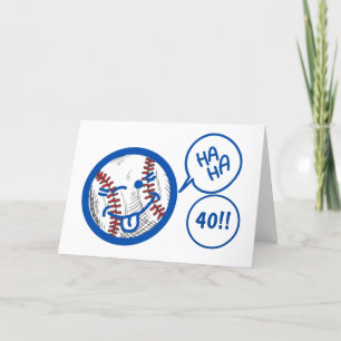 "40:e" BASEBALL HUMOR OCH BIRTHDAY HUMOR Kort