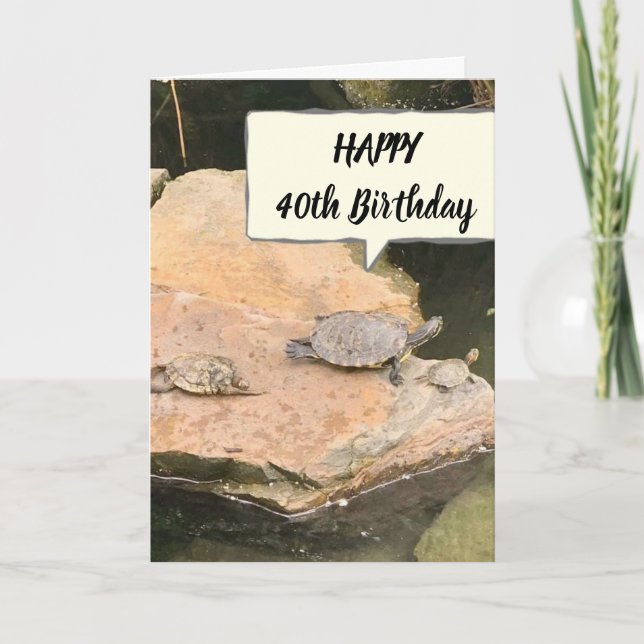 **40:e BIRTHDAY** ÖNSKEMÅL FRÅN KOMICAL TURTLES Kort (Framsida)