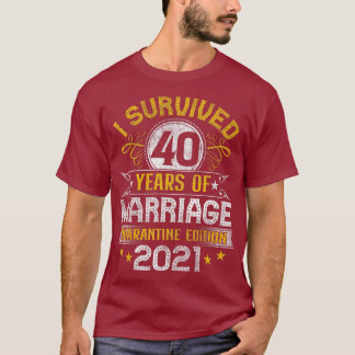 40:e Bröllop-årsdagen Karantän Party 40 T Shirt
