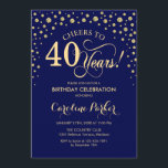 40:e födelsedag - Blått Guld Inbjudningar<br><div class="desc">40:e födelsedagsinbjudan. Elegantens utformning med faux glitter guld och marinblått. Skål till 40 år! Berätta om du behöver anpassa dig ytterligare.</div>