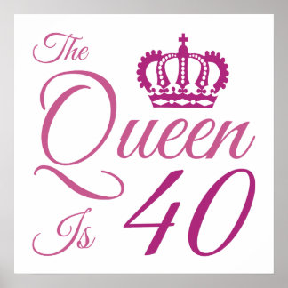 40:e födelsedag drottning poster