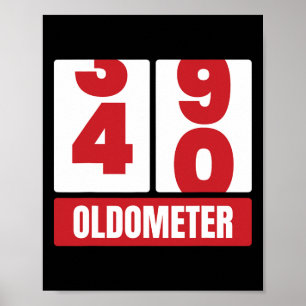 40:e födelsedag Funny Gift Manar Women Oldometer - Poster