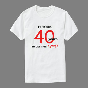40:e födelsedag ger idéer för manar T-Shirt - Lust