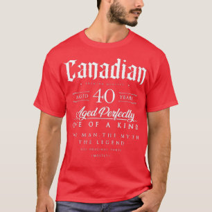 40:e födelsedag Gift Canadian Age 40-årig född  T Shirt