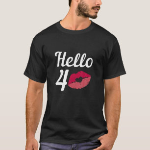 40:e födelsedag Kvinnor, kvinnlig Dekoration Funny T Shirt