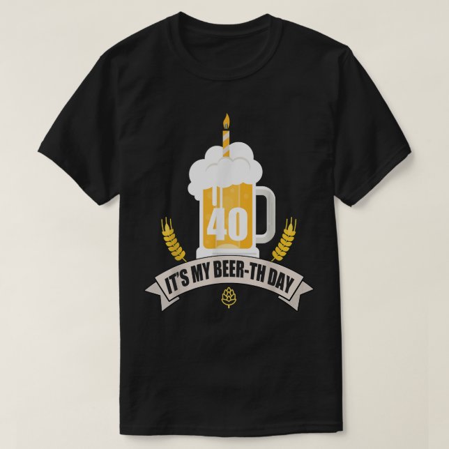 40:e födelsedag min öl-dag t shirt (Design framsida)