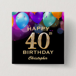 40:e födelsedag Party Black och Guld Knapp