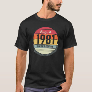 40:e födelsedagen augusti 1981 40 år Gift Women Ma T Shirt