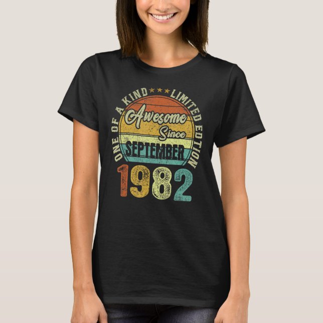 40:e födelsedagen Fantastisk sedan september 1982  T Shirt (Framsida)