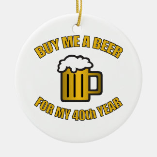 40:e födelsedagen Funny Beer Julgransprydnad Keramik