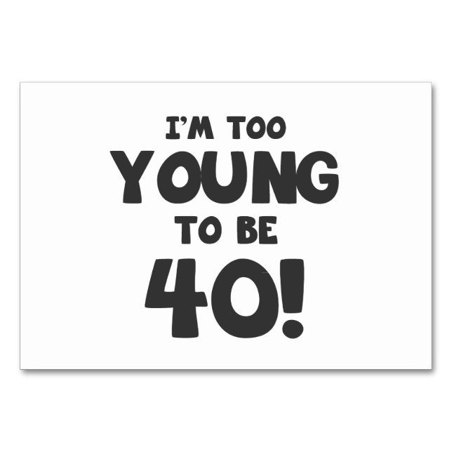 40:e födelsedagen Humor Bordsnummer (Framsidan)