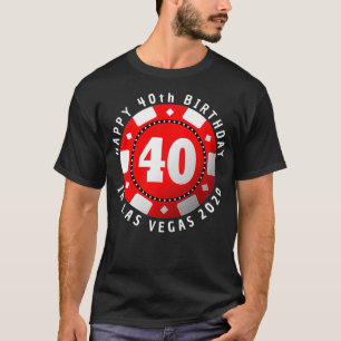 40:e födelsedagen i Las Vegas 2020 Poker Chip Pre T Shirt