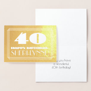 40:e födelsedagen: Namn + Art Deco Inspired (40 år Folierat Kort