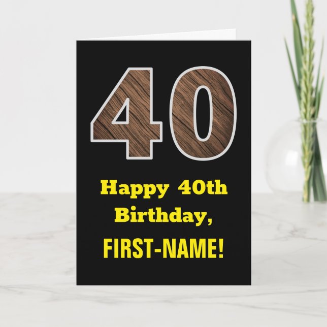 40:e födelsedagen: Namn, Faux Wood Grain Mönster " Kort (Framsida)