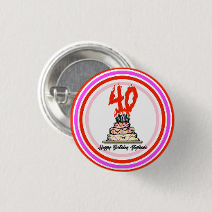 40:e födelsedagen Party - Brandkaka Knapp