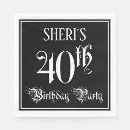 40:e födelsedagen Party - Finare-skript + anpassat Pappersservett
