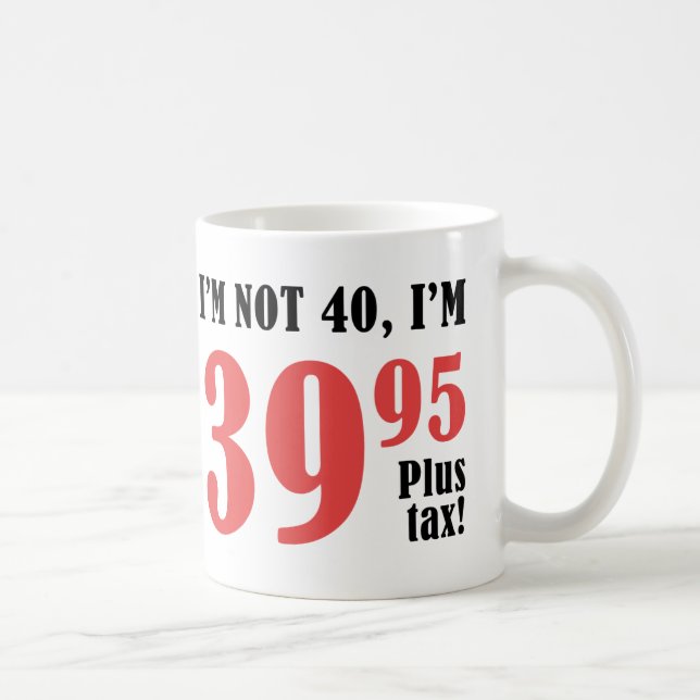 40:e födelsedagen plus skatt kaffemugg (Höger)
