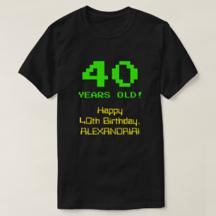 40:e födelsedagen: Roligt, 8-bitars utseende, Ner T Shirt