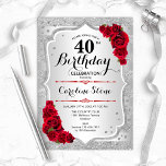 40:e födelsedagen - Silver Rand Röd ros Inbjudningar<br><div class="desc">40:e födelsedagsinbjudan. Utformning av blommigt i elegant i silver och rött. Funktioner faux glitter silver rand,  röd ros snyggt,  skriptteckensnitt och konetti. Perfekt för en glam-födelsedagsfest.</div>