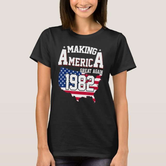 40:e födelsedagen Skapar Amerika Underbart sedan 1 T Shirt (Framsida)