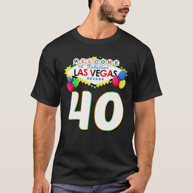 40:e födelsedagen T Shirt Las Vegas Fabulous 40 år (Framsida)