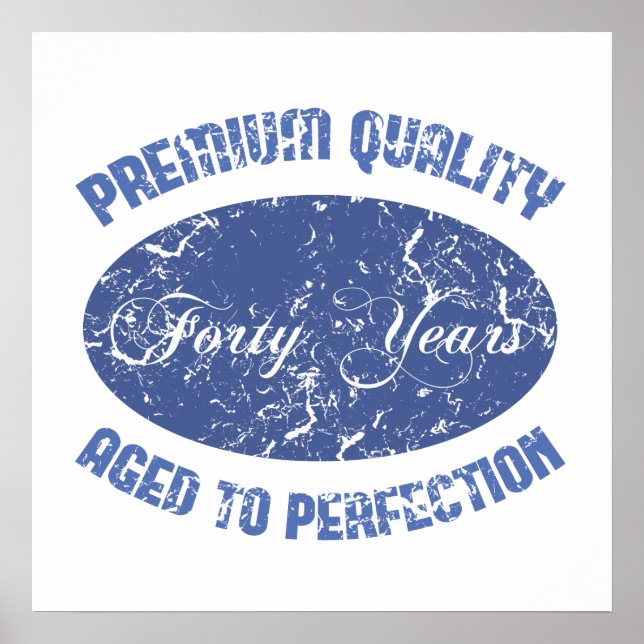 40:e födelsedagen Vintage Humor Poster (Framsidan)